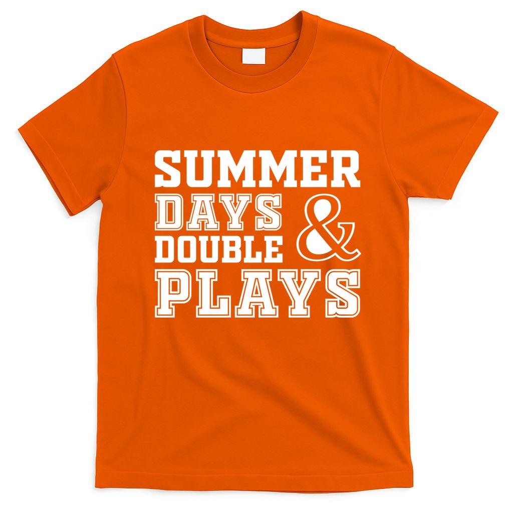 Summer Days and Double Plays Baseball Softball Summer T-Shirt