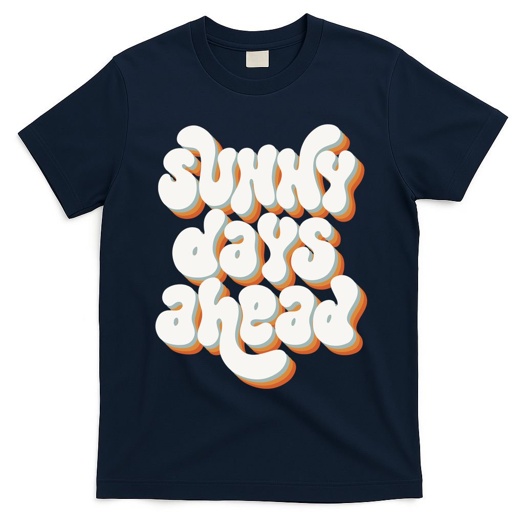 Sunny Days Ahead Retro Summer T-Shirt