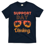 Support Day Drinking Funny Summer Beach Vacation T-Shirt