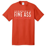 Somebodys Fine Ass Valentine Tall T-Shirt
