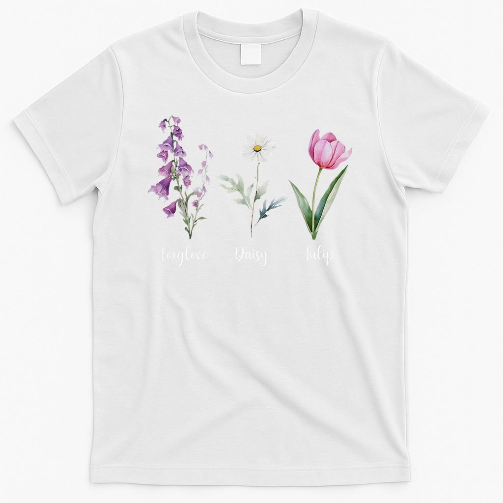 Subtle Floral Anti Trump Flowers Foxglove Daisy Tulip Funny T-Shirt