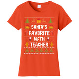 SantaS Favorite Math Teacher Xmas Ugly Christmas Gift Women's T-Shirt