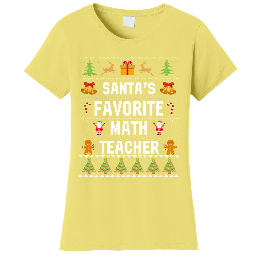 SantaS Favorite Math Teacher Xmas Ugly Christmas Gift Women's T-Shirt