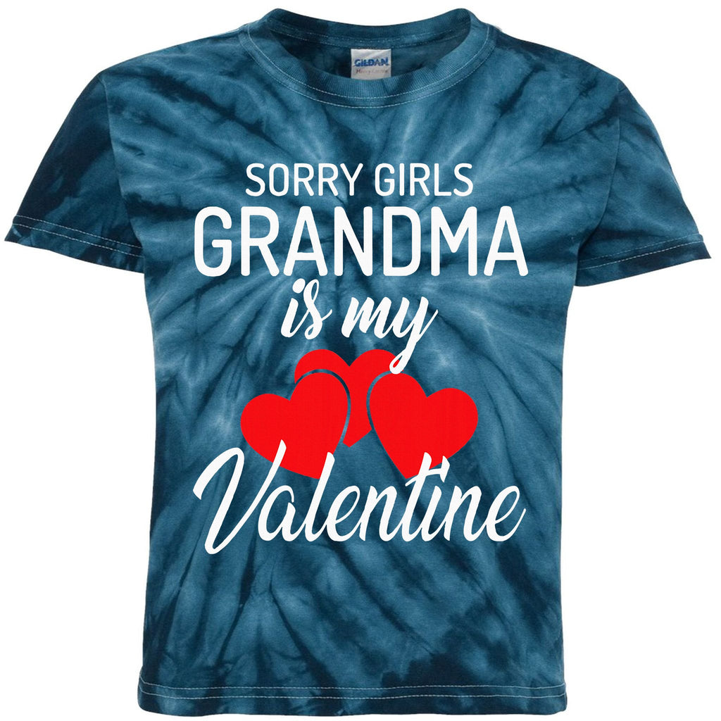 Sorry Grandma Is My Valentine Valentines Day Kids Tie-Dye T-Shirt