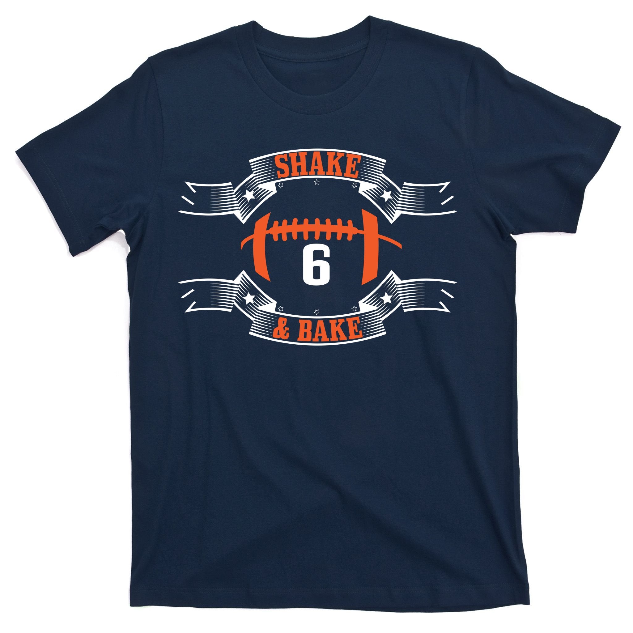Shake and Bake No. 6 Football  T-Shirt