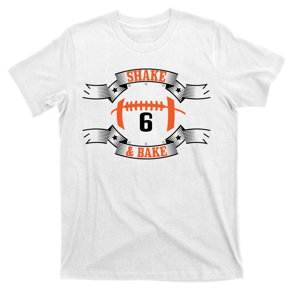 Shake and Bake No. 6 Football  T-Shirt