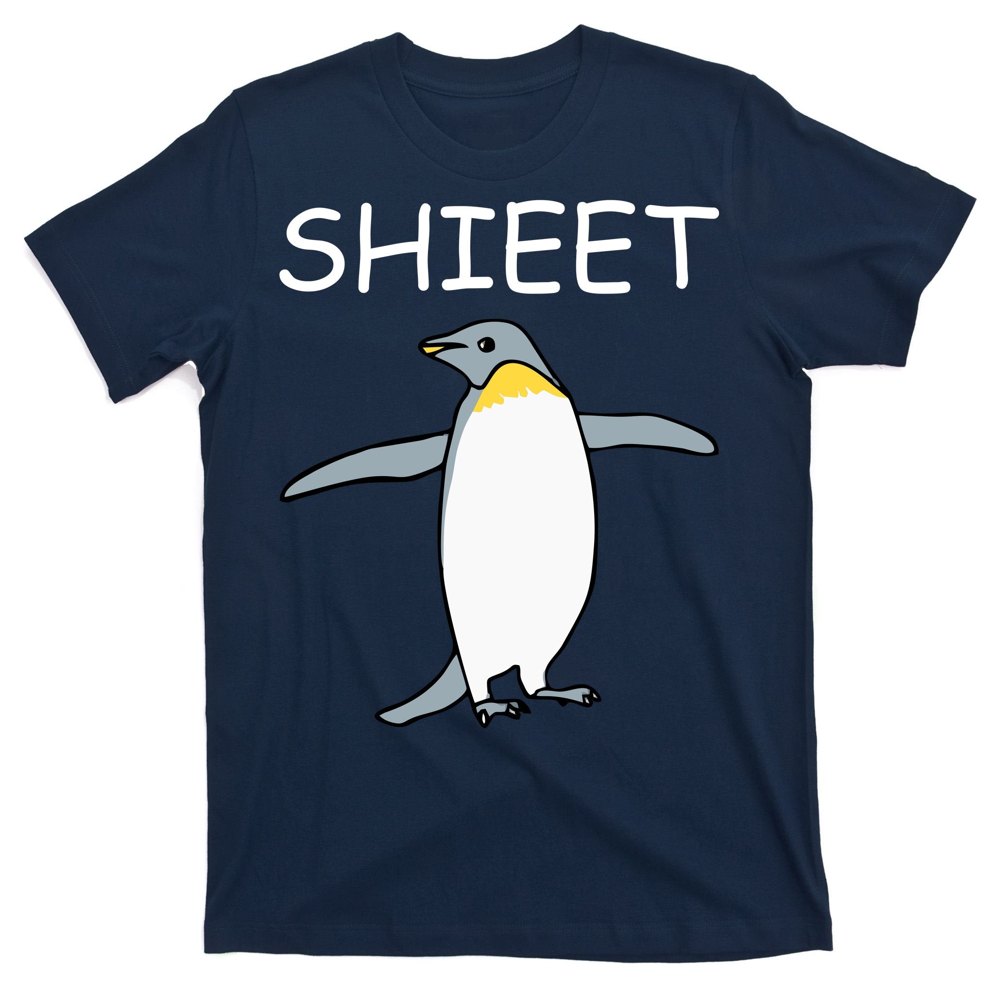 Shieet Funny Penguin T-Shirt