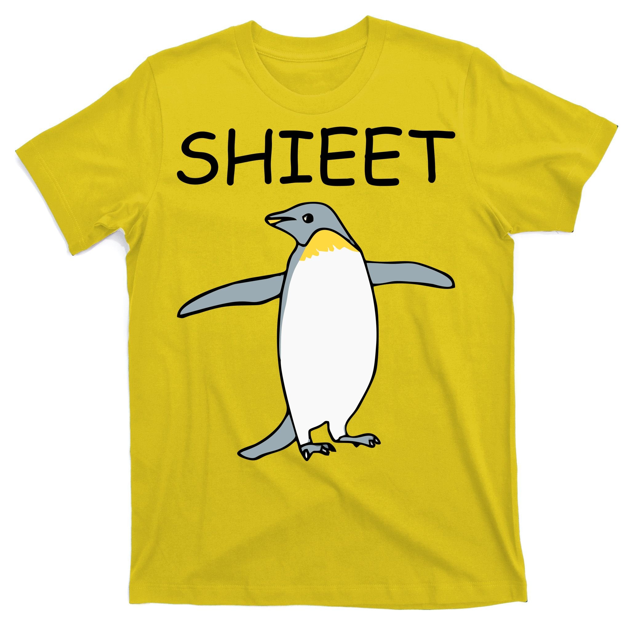 Shieet Funny Penguin T-Shirt
