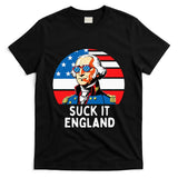Suck It England Funny 4th Of July Usa George Washington T-Shirt
