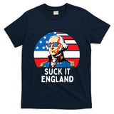 Suck It England Funny 4th Of July Usa George Washington T-Shirt