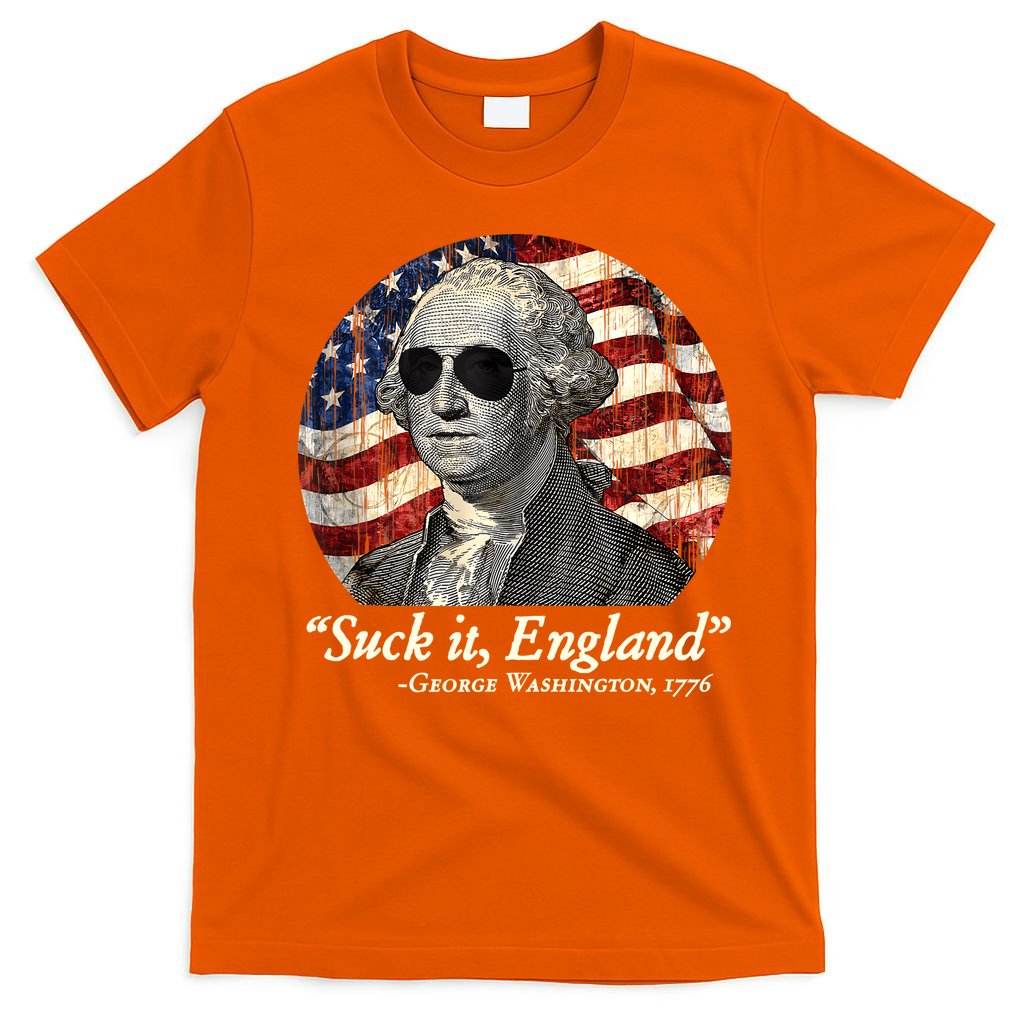 Suck It England Funny 4th Of July George Washington 1776 T-Shirt