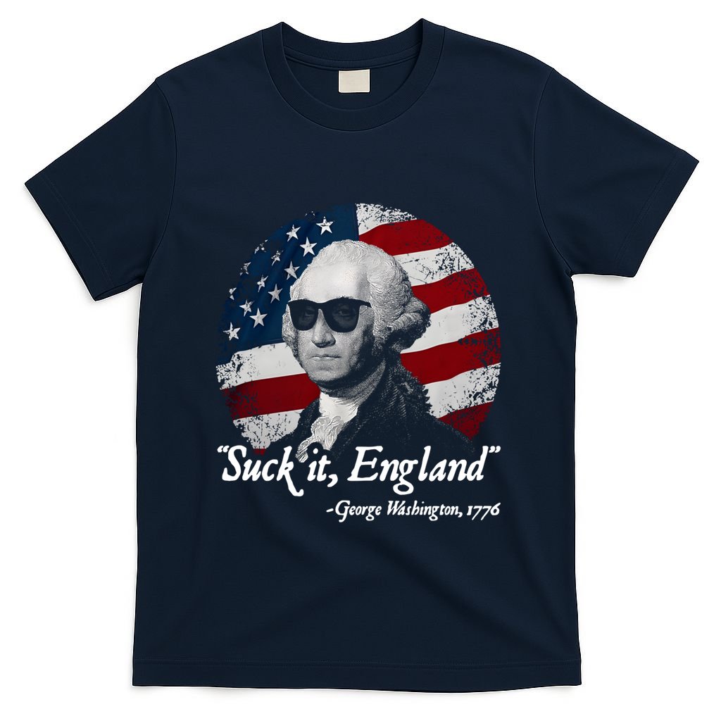 Suck It England Funny 4th Of July George Washington 1776 T-Shirt