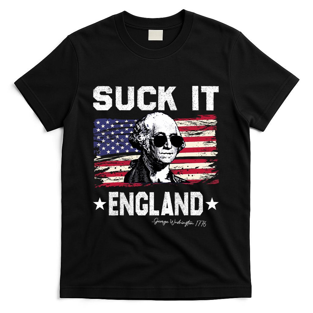 Suck It England Funny 4th Of July George Washington 1776 T-Shirt