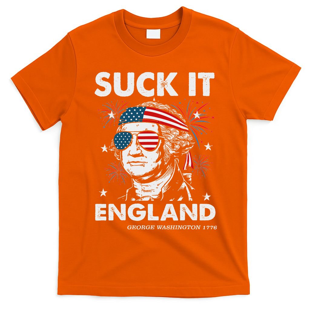 Suck It England Funny 4th July George Washington T-Shirt