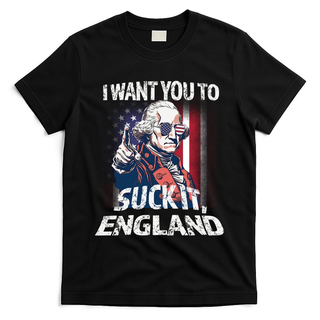 Suck It England Funny George Washington Usa Flag 4th Of July T-Shirt