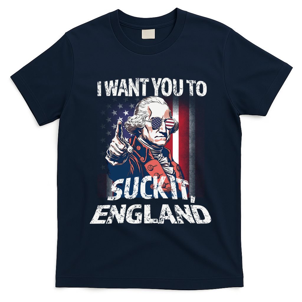 Suck It England Funny George Washington Usa Flag 4th Of July T-Shirt