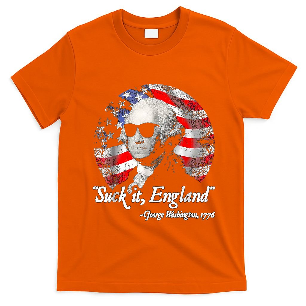 Suck It England 4th Of July George Washington T-Shirt