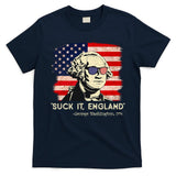 Suck It England Funny 4th Of July Funny George Washington T-Shirt