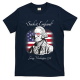 Suck It England Funny George Washington USA Flag 4th Of July T-Shirt