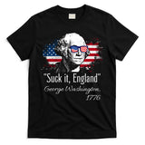 SUCK IT ENGLAND Funny 4th Of July George Washington 1776 T-Shirt