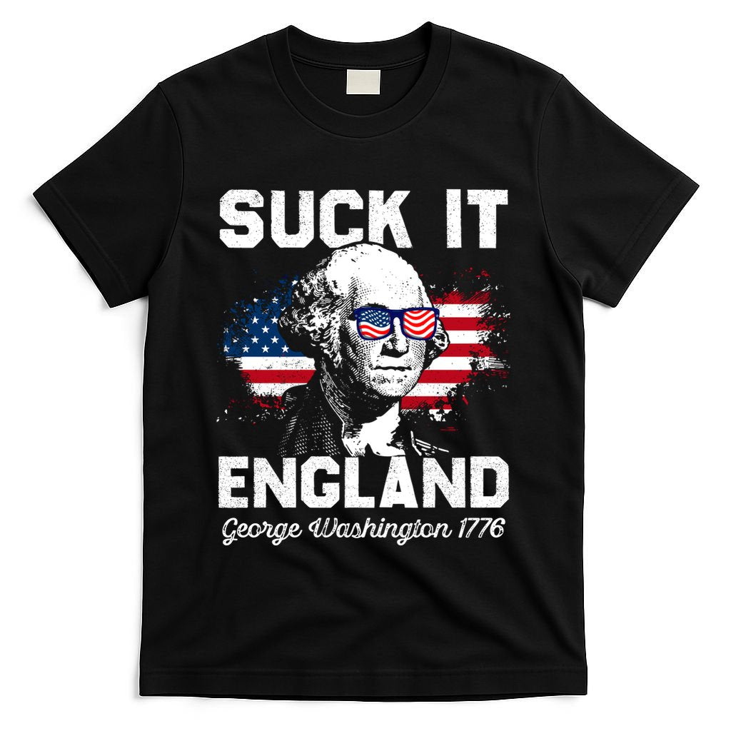 Suck It England Funny 4th Of July George Washington 1776 T-Shirt