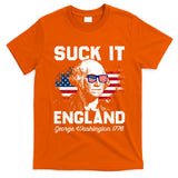 Suck It England Funny 4th Of July George Washington 1776 T-Shirt