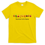 Summer Is For Spice T-Shirt
