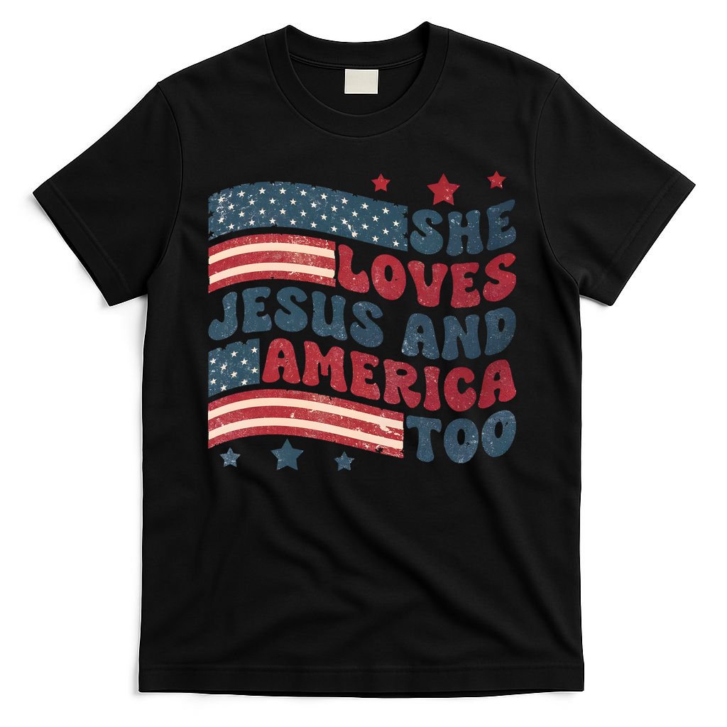 She Loves Jesus And America Too 4th Of July T-Shirt