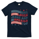 She Loves Jesus And America Too 4th Of July T-Shirt