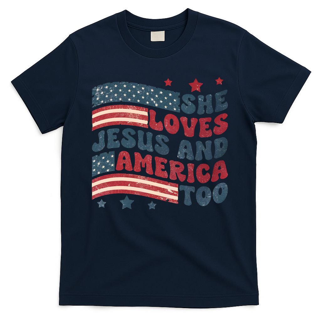 She Loves Jesus And America Too 4th Of July T-Shirt