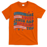 She Loves Jesus And America Too 4th Of July T-Shirt