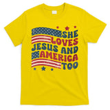 She Loves Jesus And America Too 4th Of July T-Shirt