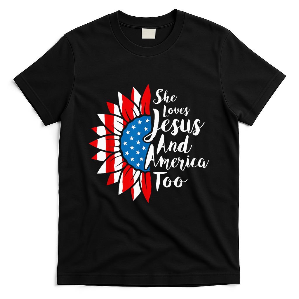 She Loves Jesus And America Too 4th Of July Sunflower T-Shirt