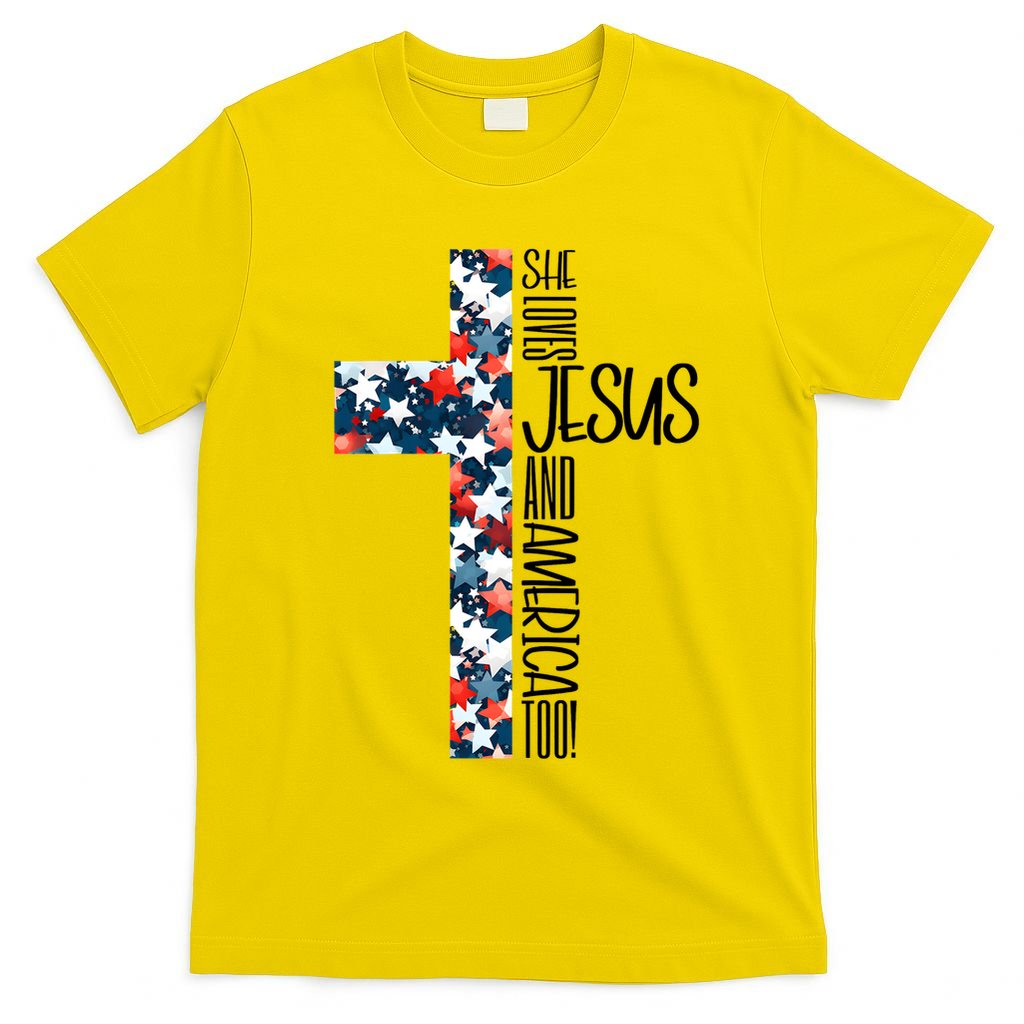 She Loves Jesus And America Too 4th Of July T-Shirt