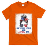 She Loves Jesus And America Too 4th Of July Christian Lover T-Shirt