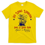 So Long London 4th Of July T-Shirt