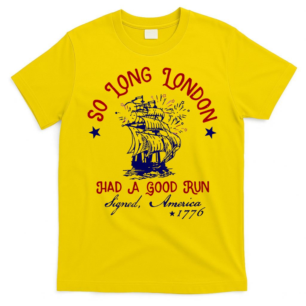 So Long London 4th Of July T-Shirt
