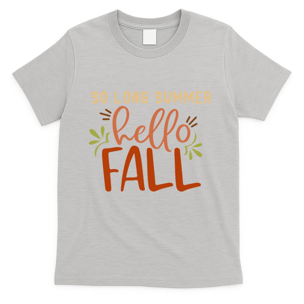 So Long Summer Hello Fall T-Shirt