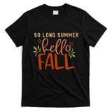 So Long Summer Hello Fall T-Shirt
