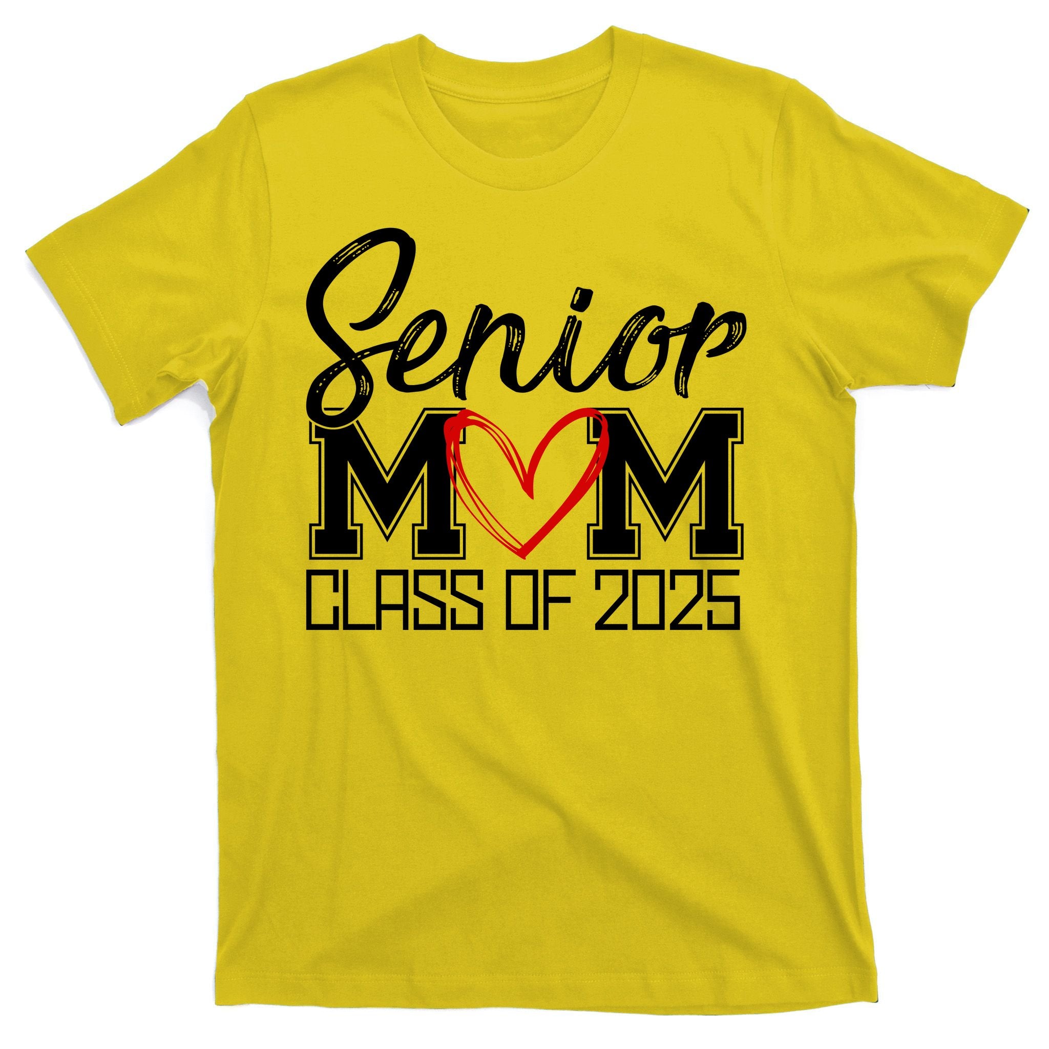 Senior Mom Class Of 2025 Heart T-Shirt