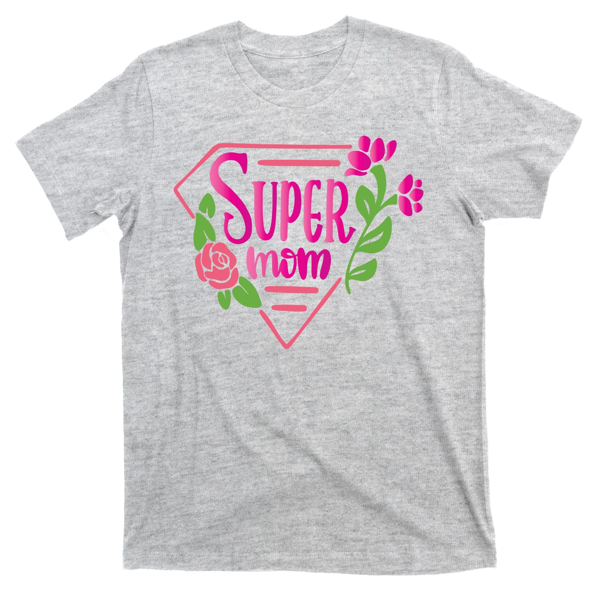 Super Mom Cute Gift T-Shirt