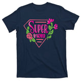 Super Mom Cute Gift T-Shirt