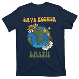Save Mother Earth Retro Planet Floral T-Shirt