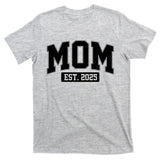 Sporty Mom Est 2025 New Mother Celebrate Mothers Day T-Shirt