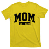 Sporty Mom Est 2025 New Mother Celebrate Mothers Day T-Shirt