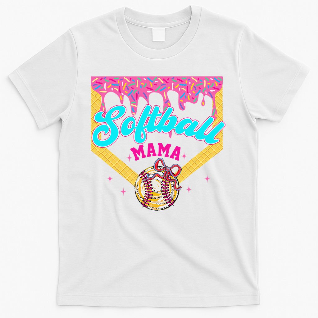Softball Mama Ice Cream Drip Cheer Mom Game Day Mothers Day T-Shirt
