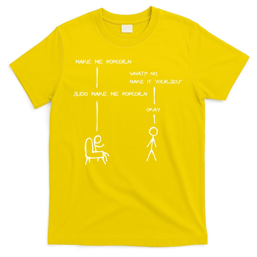 Sudo Make Me Popcorn - Funny Programming Jokes T-Shirt