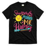 Summer Makes Me Happy T-Shirt