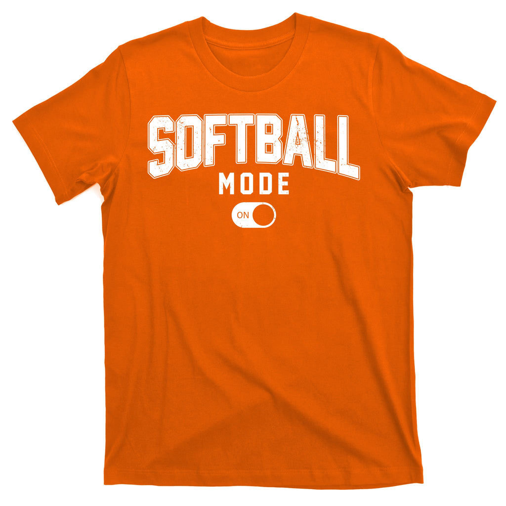 Softball Mode On T-Shirt