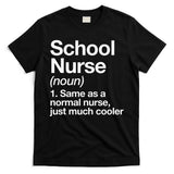 School Nurse Definition Back To School First Day T-Shirt